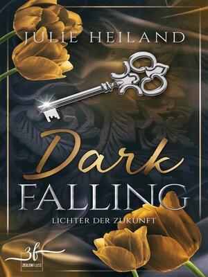 cover image of Dark Falling--Lichter der Zukunft